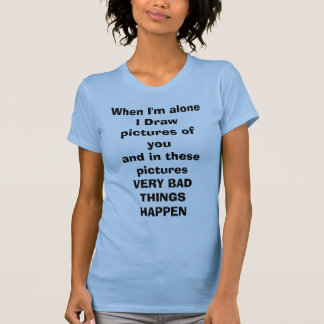 Camiseta Cuando soy solo yo dibuje las imágenes del youand