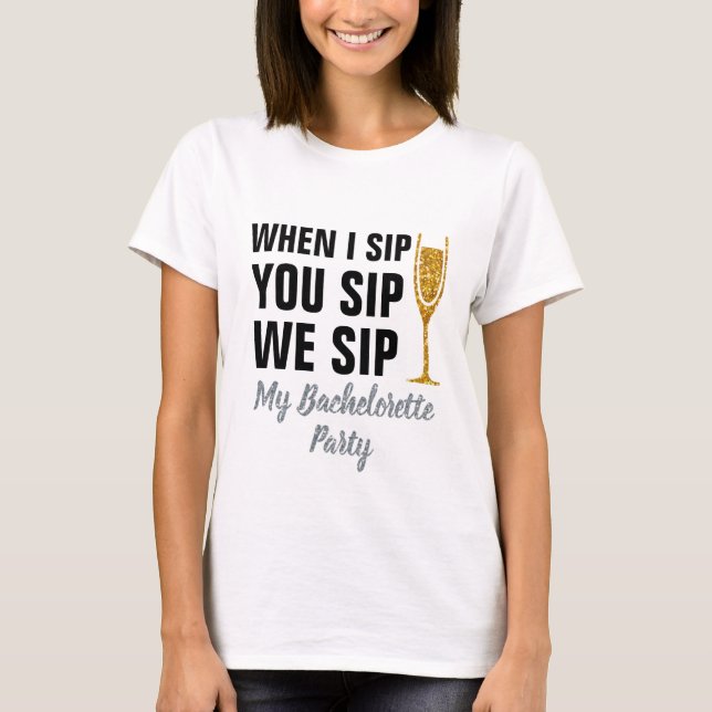 Camiseta Cuando Te Suspiro, Tomamos Camisas Bachelorette Pa (Anverso)