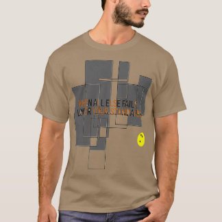 Camiseta Cuando Todo Lo Demás FallaReduzca Sus Estándares U