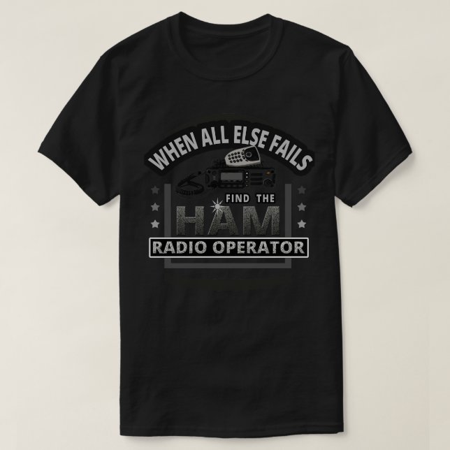 Camiseta Cuando todo lo demás no encuentra el operador de r (Diseño del anverso)