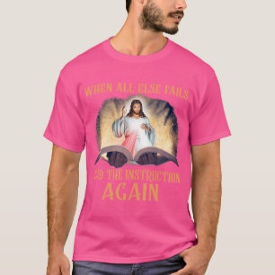Camiseta Cuando Todos Los Demás Fallan Leer De Nuevo La Ins