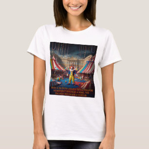 Camiseta Cuando Un Payaso Se Muda A Un Palacio...