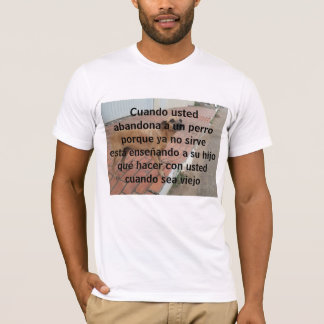 Camiseta cuando usto abandona un perro