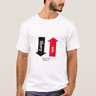 Camiseta CUANDO VAN A LA BAJA Michelle Obama Inspirador