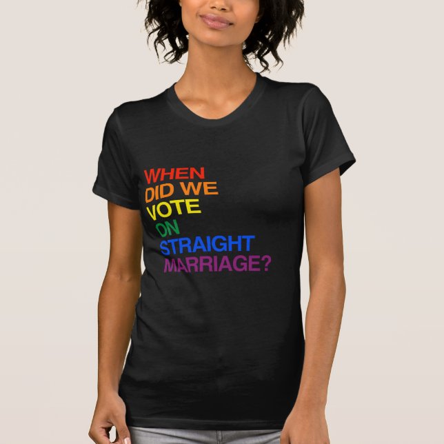 CAMISETA ¿CUÁNDO VOTAMOS SOBRE BODA RECTA? (Anverso)