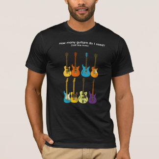 Camiseta ¿Cuántas guitarras necesito? (solo una más)
