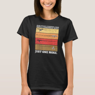 Camiseta ¿Cuántas Mareas Pesqueras Necesita Un Pescador Par