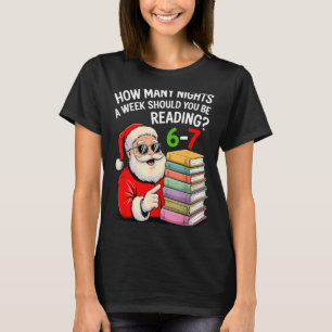Camiseta Cuántas Noches a la Semana Deberías Leer 67 Ch