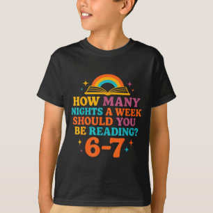 Camiseta Cuántas Noches a la Semana Deberías Leer 67 Me