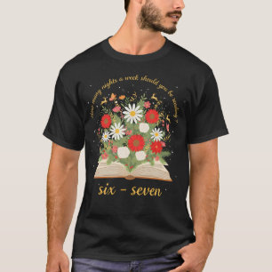 Camiseta Cuántas Noches a la Semana Deberías Leer 67 Mem
