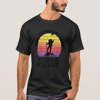 Camiseta Cuanto Más Caminas Más Te Gusta Viajar