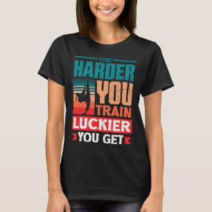 Camiseta Cuanto Más Entrenas Más Suerte Tienes Karate Ju