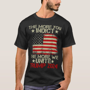 Camiseta Cuanto más nos unimos a Maga Trump, índico
