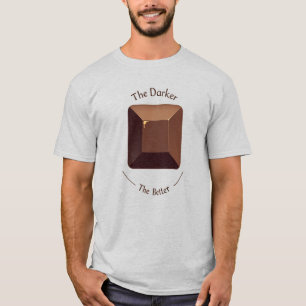Camiseta Cuanto más oscuro, mejor – Amante del chocolate ne