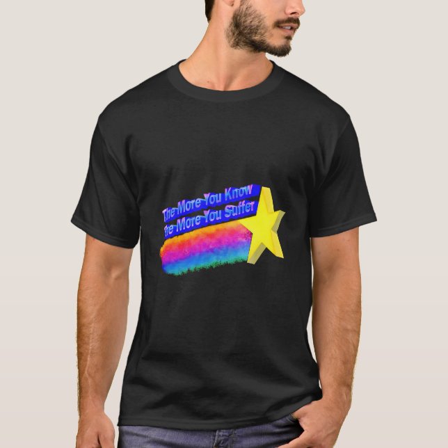 Camiseta Cuanto Más Sabes Más Sufres (Anverso)