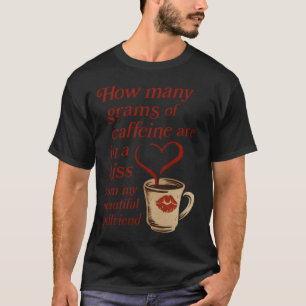 Camiseta Cuántos gramos de cafeína en un Kissee friends