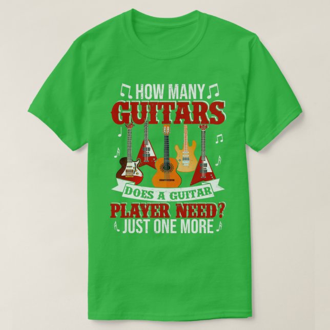 Camiseta ¿Cuántos Guitanos Necesita Un Guitorista De Guitar (Diseño del anverso)