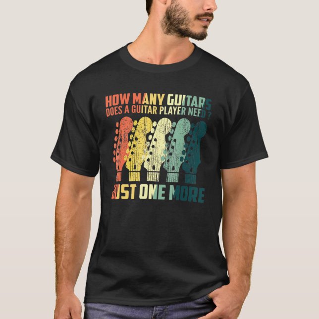 Camiseta ¿Cuántos Guitres Vino Para Los Hombres De La Músic (Anverso)