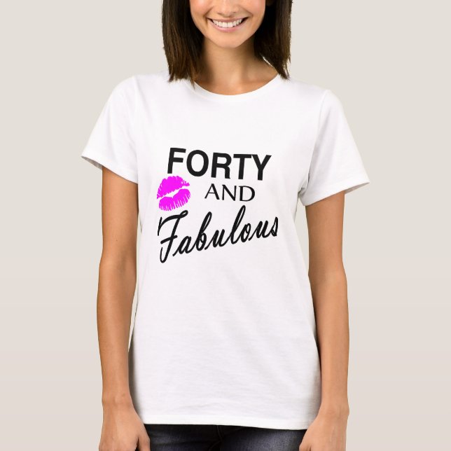 Camiseta Cuarenta y fabuloso (Anverso)