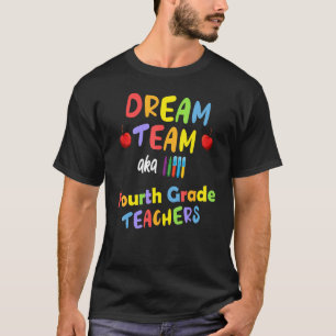 Camiseta Cuarto 4º curso El equipo de los profesores sueña 