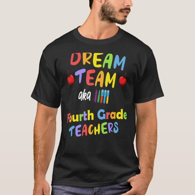 Camiseta Cuarto 4º curso El equipo de los profesores sueña  (Anverso)