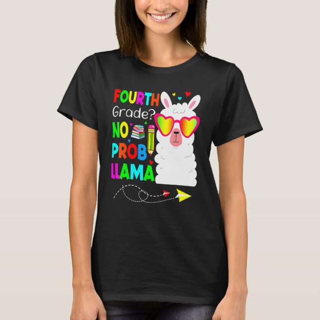 Camiseta Cuarto Grado No Prob Llama A Estudiante De Maestra (Anverso)