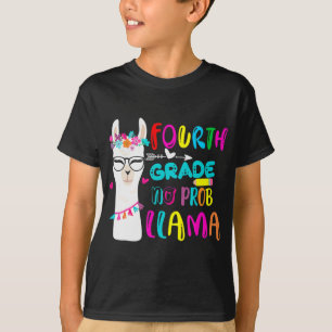 Camiseta Cuarto Grado No Prob Llama A Estudiante De Maestra
