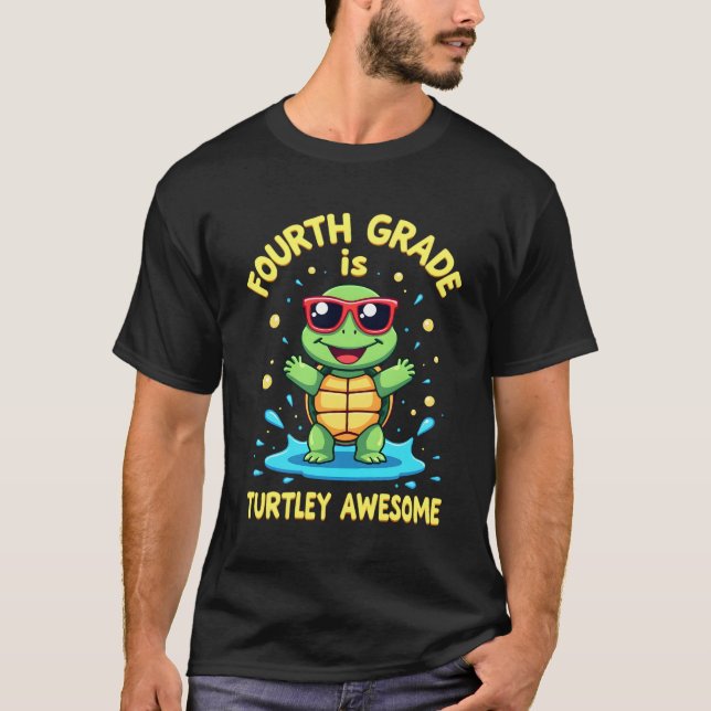 Camiseta Cuarto Grado Tortuga-increíble Primer Día de Cuart (Anverso)