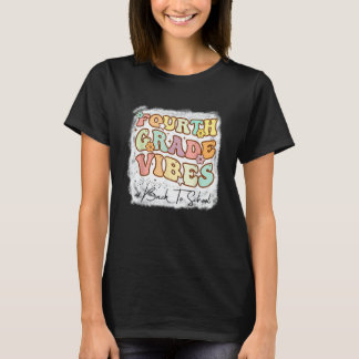 Camiseta Cuarto Grado Vibes Primer Día De Enseñanza Gnoovy