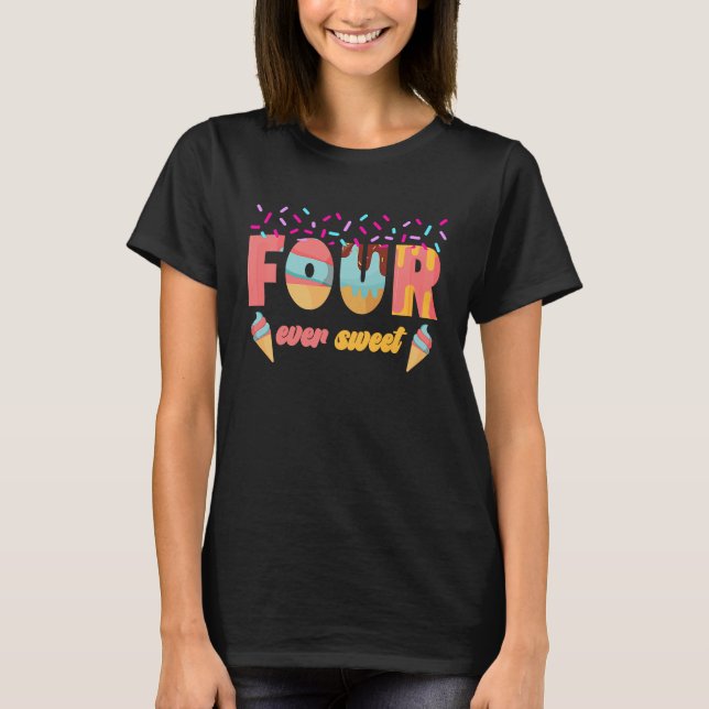 Camiseta Cuatro dulces fiestas de cumpleaños cuarto (Anverso)