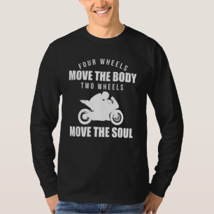 Camiseta Cuatro Ruedas Mueven El Cuerpo Dos Ruedas Mueven E