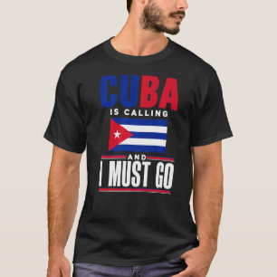 Camiseta Cuba Bandera Cubana Llama Cuba Y Debo Irme
