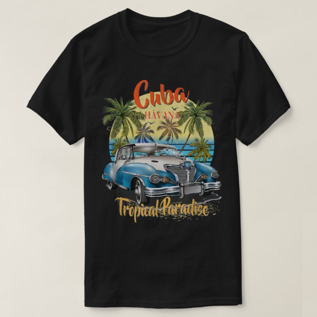 Camiseta Cuba La Habana Paraíso Tropical Playa Verano Voc (Diseño del anverso)