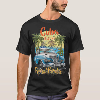 Camiseta Cuba La Habana Paraíso Tropical Playa Verano Voc