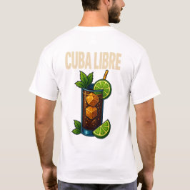 Camiseta Cuba Libre T-Shirt – Classic Rum & Cola Cocktail