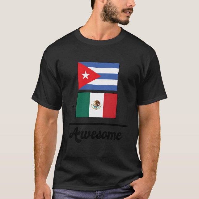 Camiseta Cuba más México iguala asombrosa bandera cubana me (Anverso)
