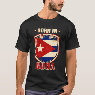 Camiseta Cuba Nació Bandera Cubana La Habana