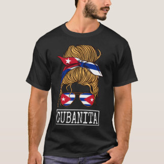 Camiseta Cubanita Messy Hair Wo Bun Free Cuba Flag Por