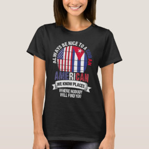 Camiseta Cubano-americano conocemos lugares donde país Cuba
