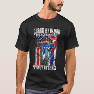 Camiseta Cubano por norteamericano de sangre por nacimiento