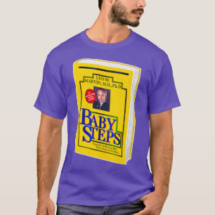 Camiseta Cubierta del libro Baby Steps Dr Leo Marvin