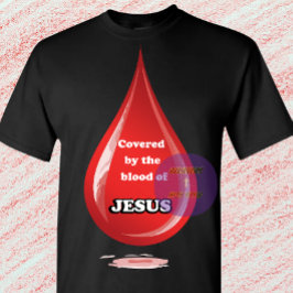 Camiseta Cubierto por la sangre de Jesús - Cristiano