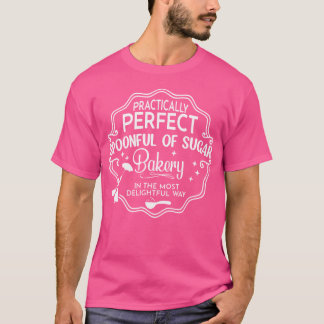 Camiseta Cucharada De Azúcar Prácticamente Perfecta Ninera 