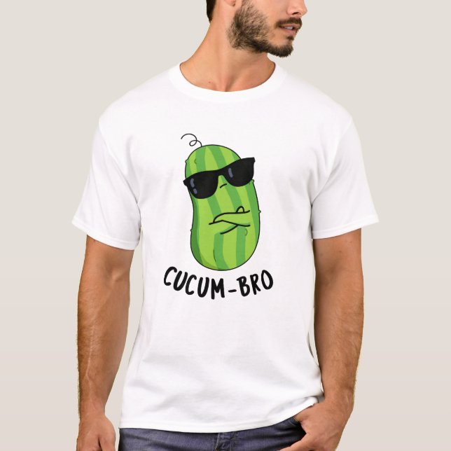 Camiseta Cucum-bro Funny Veggie Cucumber Pun (Anverso)