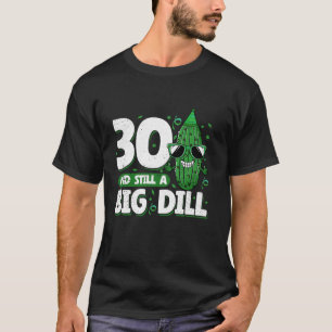 Camiseta Cucumber 30 y todavía una gran lechada 30 años