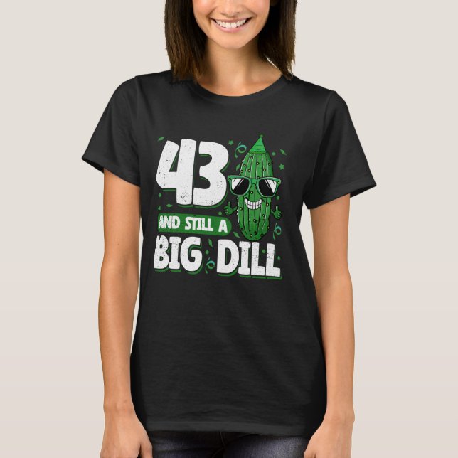 Camiseta Cucumber 43 y todavía una gran lechada (Anverso)