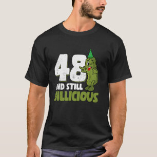 Camiseta Cucumber Dillicious 48 años Dil de cumpleaños