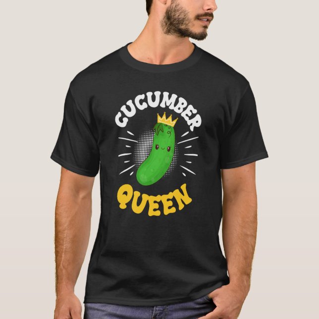 Camiseta Cucumber Queen Fruit Vegetable Mother's Day Garden (Anverso)