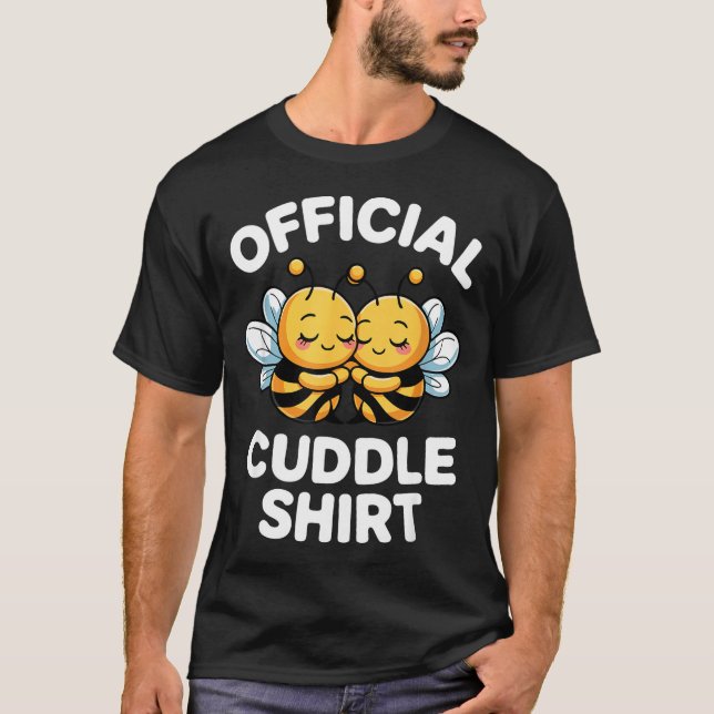 Camiseta Cuddle Shirt Cute Bees Funny Cozy Couple  (Anverso)