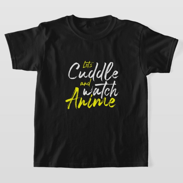 Camiseta Cuddle y Watch Anime - Dos objetivos (Distribución)
